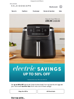 Kaleidoscope (United Kingdom) - It's up to 50% off Electricals!