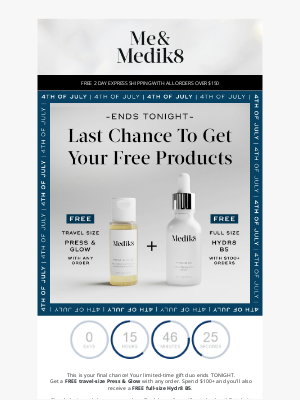 Final Few Hours! 2 FREE Gifts Ends Tonight