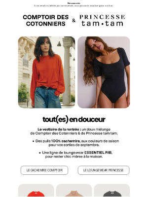 Comptoir des Cotonniers (France) - Tout(es) en douceur