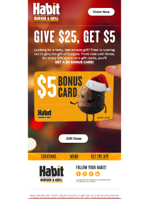 The Habit Burger Grill - Last-minute gift? 🎁 Get $5 for giving $25!