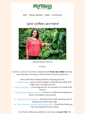Driftaway - It's Almost Summer! Hello to NEW June Coffees ☕
