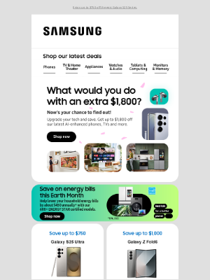 Samsung - William, help yourself to some savings! Get up to $1,800 off our latest AI-enhanced tech.