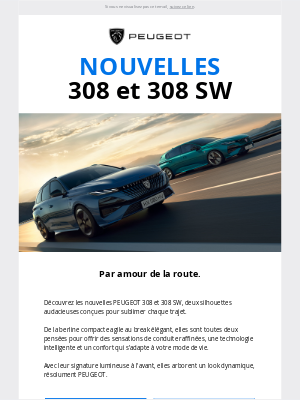 Peugeot (France) - Nouvelles PEUGEOT 308 et 308 SW. Par amour de la route.