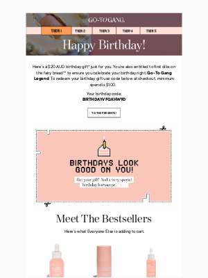 Go-To Skin Care - You’ve Been (Birthday) Gifted!