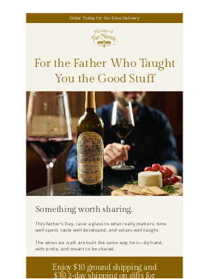 Far Niente Winery - Cheers to Dad