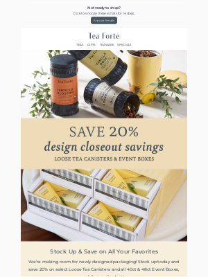 Tea Forté - Design Closeout! Save 20% on Loose Tea & more...