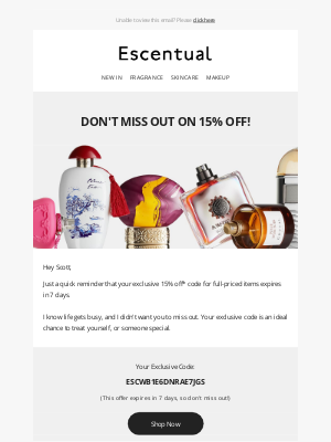 Escentual - Reminder: Your 15% Off Code Expires In 7 Days ⏱️