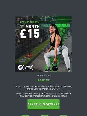 JD Gyms - FLASH SALE! 1st Month £15, No Contract!