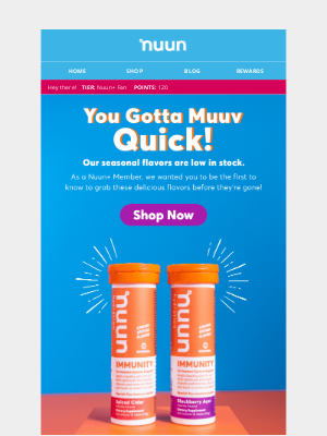 nuun hydration - John, these flavors are almost gone!