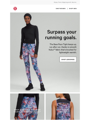 Lululemon - Tights that won’t stop until you do