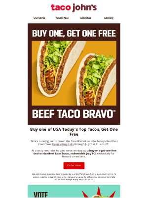 Taco John's - BOGO Free Beef Taco Bravo® & Last Call to Vote!