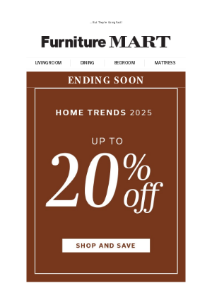 The Furniture Mart - These are Trending…