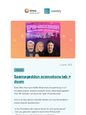Litmus - Spamageddon podcast, State of Email report, and more