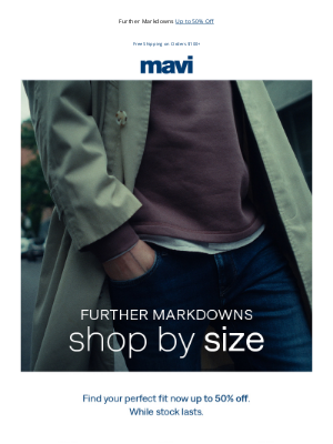 Mavi - Up to 50% Off. In Your Size!