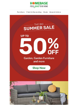 Homebase (UK) - Open for our Big Summer Sale top picks...