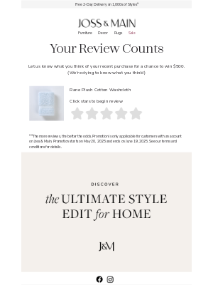 Joss & Main - Your review could earn you $500. (Really.)