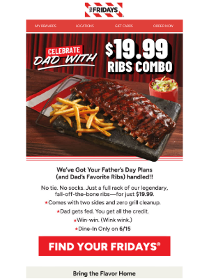 TGI Fridays - $19.99 Full Rack? Dad’s Gonna Flip His Tongs