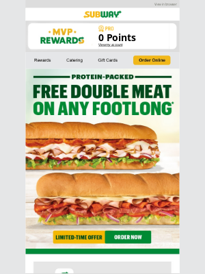 Subway - ⁉ Really? FREE double meat on ANY delicious Footlong? That’s HUGE!