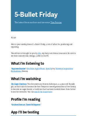 Tim Ferriss - 5-Bullet Friday — Supreme Illusion, The Talent Whisperer, Superhuman EQ, Hunting with Eagles, and More