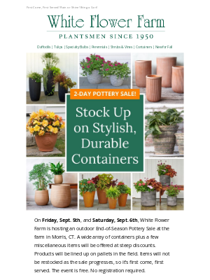 White Flower Farm - 2-Day End-of-Season Pottery Sale in Morris! Containers at Steep Discounts