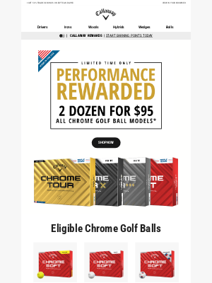Callaway Golf - Shop Performance Rewarded | Get 2 Dozen Chrome Balls For $95