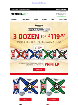 Golfballs.com - Bridgestone TOUR B Now 3dz for $119.97 + Free Text Personalization, While Supplies Last!