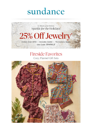 Sundance Catalog - Final Day: 25% Off Jewelry, Outlet Included.