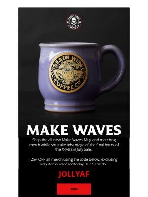 Death Wish Coffee Company - The World Is Ending.