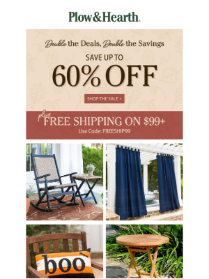 Plow & Hearth - Double the Deals, Double the Fun! Up to 80% Off