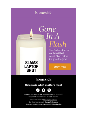 Homesick Candles - Last call for Slams Laptop Shut!