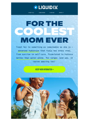 Liquid I.V. - Give Mom the Good Stuff