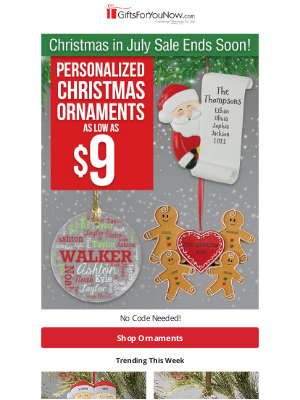 GiftsForYouNow.com - $9 Personalized Christmas Ornaments | Final Christmas in July Sale