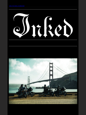 Rebel Circus - Inked Mag Weekly: Two-Wheel Temptations, Protect Your Studio, Al Capone and More!