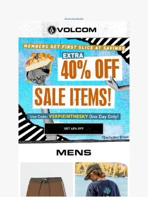Volcom - Happy Pi(e) Day 🥧 Get an Extra 40% Off Sale Items!