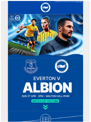 Brighton & Hove Albion FC (United Kingdom) - Everton v Albion 🍬