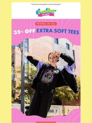 Threadless - 35% Off Extra Soft Tees. Limited time.