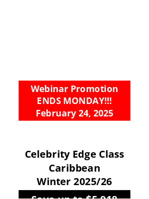 Norwegian Cruise Line - 🛳️Lovie - ENDS MONDAY! Celebrity Insider - XCEL Webinar Promotion