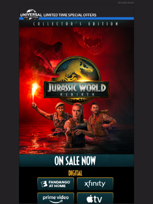 Universal Studios - Experience Jurassic World Rebirth at Home – On Sale Now, Joseph!