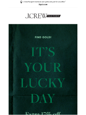 ☘️ Extra 17% off your entire order. Lucky you! ☘️