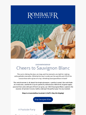 Rombauer Vineyards - End Summer with Sauvignon Blanc ☀️