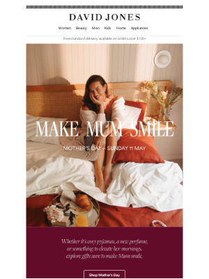David Jones (Australia) - Make Mum Smile This Mother's Day
