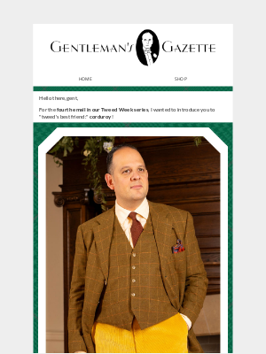 Gentleman's Gazette - 🙋 Do You Know Tweed's Best Friend?