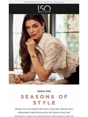 Bulova - Timeless Style: All About Nadia Ferreira