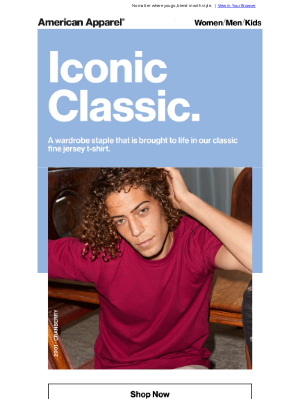American Apparel - Classic and Cool