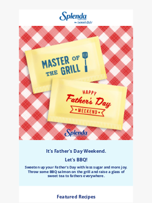 Splenda - Grill out this Father's Day!