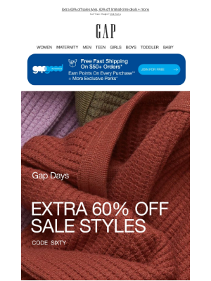 Gap - Gap Days! 60% OFF is yours to enjoy