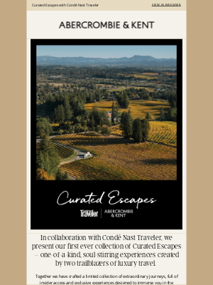 Abercrombie & Kent (United Kingdom) - New: Curated Escapes with Condé Nast Traveler