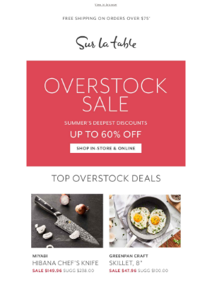 Sur La Table - Overstock Sale: Top-rated finds up to 60% off.