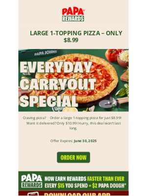 Papa John's - Get a large pizza delivered for $10.99 🚗