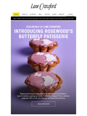 Lane Crawford (Hong Kong) - Introducing Rosewood's Butterfly Patisserie